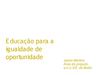Educação para a igualdade de oportunidade
