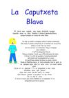 la caputxeta blava