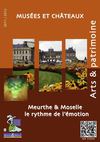 Musées & Châteaux - Meurthe et Moselle