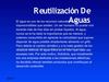 Reutilizacion De Aguas