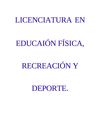CONCEPTOS DE LA EDUCACIÓN FÍSICA, LA RECREACIÓN Y EL DEPORTE