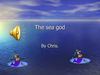 the sea god by chris