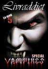 Livraddict Mag n°5 - Spécial Vampires