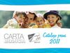 Catalogo Raccolta Punti CartaBianca 2011-2012