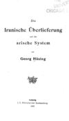Die iranische Überlieferung und das arische System — Georg Hüsing 