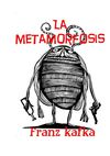 "La metamorfosi" Franz Kafka