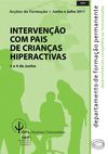 Interv. com pais de crianças hiperactivas