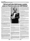 I did not exult when India became a nuclear power as i feared an arms race with Pakistan