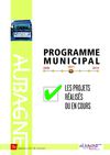 Programme municipal 2008-2014 - Les projets réalisés ou en cours / Le bilan à mi-mandat