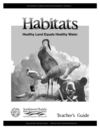 Habitat: Healthy Lands Equal Healthy Waters