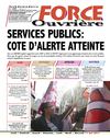 SERVICES PUBLICS: COTE D’ALERTE ATTEINTE