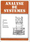 Analyse de systèmes et économie industrielle (part 1)