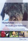 Hotelführer für Zwei- und Vierbeiner / Leseprobe