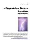 L'hypothèse Temps Lumière, essai sur l'électricité (dernière version)