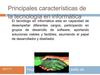 Principales características de la tecnología en informática