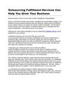 Outsourcing Fulfillment Services Can Help You Grow Your Business