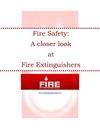 Fire Safety - A Closer Look at Fire Extinguishers