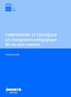 Comprendre et expliquer les changements pédagogiques liés au socle commun. Dominique Raulin. LIVRES BLEUS. Série...