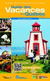 Guide des Vacances au Québec Été/Automne 2011