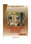 Il Vangelo del ‘grande’ e del ‘piccolo’ Giovanni - volume II