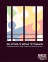 RELATORÍA DE MESAS DE TRABAJO