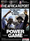 The Africa Report - Nigeria Power Game - TAR30