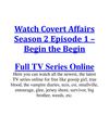 Watch Covert Affairs 2x1 Season 2 Episode 1 s02e01 – Begin the Begin