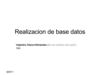 Realizacion de base datos