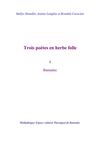 Trois poètes en herbe folle