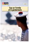 Cap sur l'armée et la gendarmerie