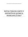 NOTAS TERCER CORTE Y DEFINITIVAS QUIMICA INORGANICA E067