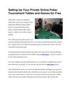 Setting Up Your Private Online Poker Tournament Tables and Games for Free