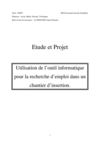 Utilisation de l’outil informatique pour la recherche d’emploi dans un chantier d’insertion.