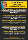 DERNIERES PLACES DEPARTS DE JUILLET