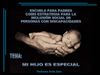 ESCUELA PARA PADRES. TEMA: MI HIJO ESPECIAL