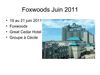 Foxwoods juin 2011