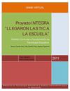 Proyecto INTEGRA LLEGARON LAS TIC A LA ESCUELA