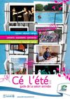 Guide Cé l'été 2011