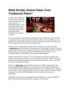 What Divides Online Poker from Traditional Poker?
