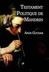 Testament Politique de Mandrin - Ange Goudar