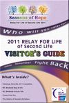 2011 Relay for Life of Second Life: Visitor's Guide