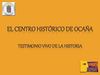 CENTRO HISTÓRICO DE OCAÑA (COLOMBIA)