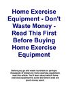 Home Exercise Equipment - Don't Waste Money - Read This First Before Buying Home Exercise Equipment
