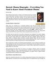 Barack Obama Biography - Everything You Need to Know About President Obama