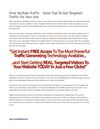  Viral YouTube Traffic – Some Tips To Get Targeted Traffic For Your Site