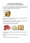 7 Vegetarian Cooking Recipes As Your Healthy Yet Delicious Meals