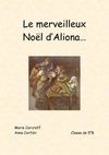 Le merveilleux Noël d’Aliona…