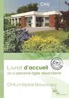Livret d'accueil du CHU-Hôpital Boucicaut
