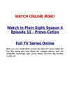 Watch In Plain Sight 4x11 Season 4 Episode 11 s04e11 - Provo-Cation