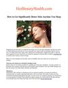 Get Gorgorgeous Skin When Sleeping